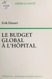 Le budget global à l'hôpital