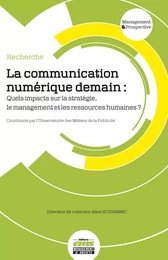 La communication numérique demain