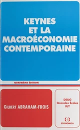 Keynes et la macroéconomie contemporaine