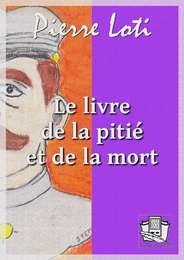 Le livre de la pitié et de la mort