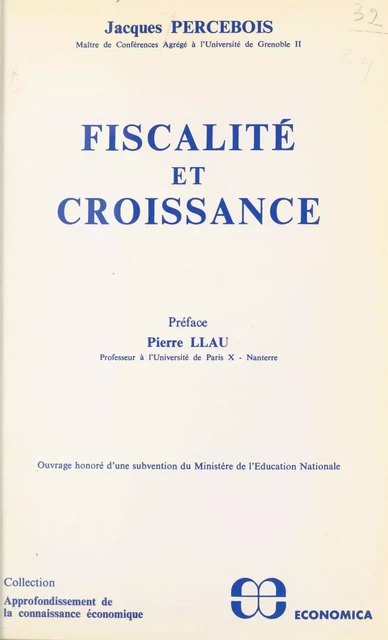 Fiscalité et croissance : une approche par les modèles - Jacques Percebois - FeniXX réédition numérique