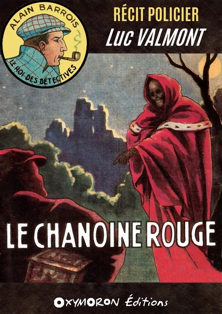 Le Chanoine Rouge - Luc Valmont - OXYMORON Éditions