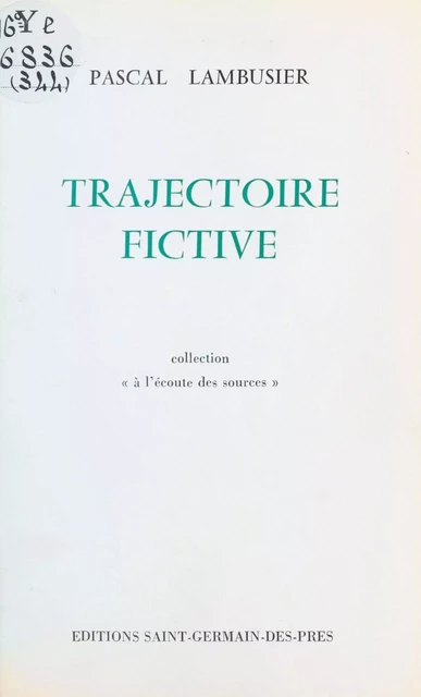 Trajectoire fictive - Pascal Lambusier - FeniXX réédition numérique