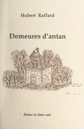 Demeures d'antan