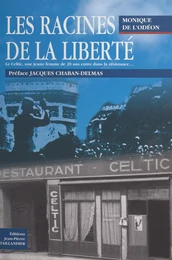 Les racines de la liberté