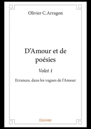 D'Amour et de poésie - Volet 1