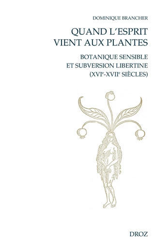 Quand l'esprit vient aux plantes - Dominique Brancher - Librairie Droz