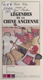 Légendes de la Chine ancienne