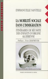 La mobilité sociale dans l’immigration