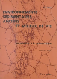 Environnements sédimentaires anciens et milieux de vie