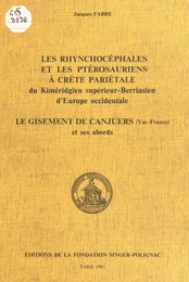 Les rhynchocéphales et les ptérosauriens à crète pariétale du Kiméridgien supérieur-Berriasien d'Europe occidentale