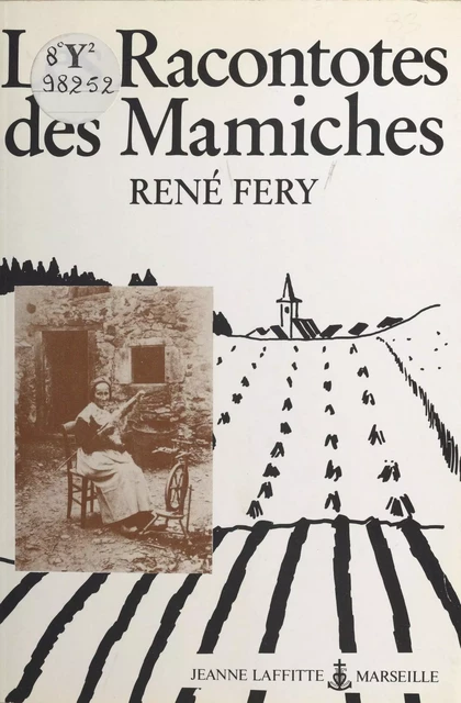 Les racontotes des mamiches - René Fery - FeniXX réédition numérique