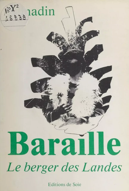 Contes et légendes sur Baraille, le berger des Landes -  Almadin - FeniXX réédition numérique