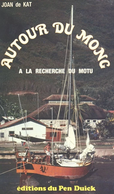 Autour du Mong - Joan de Kat - FeniXX réédition numérique