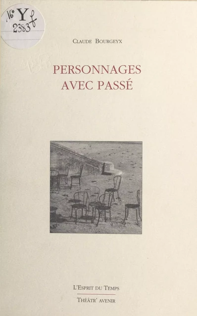 Personnages avec passé - Claude Bourgeyx - FeniXX réédition numérique