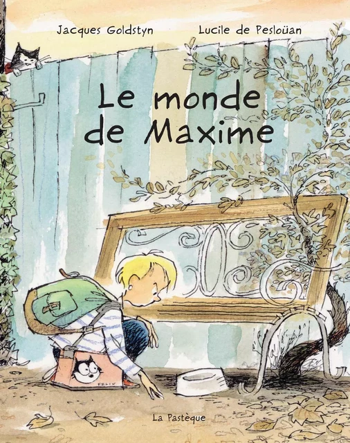 Le monde de Maxime - Lucile de Pesloüan - La Pastèque