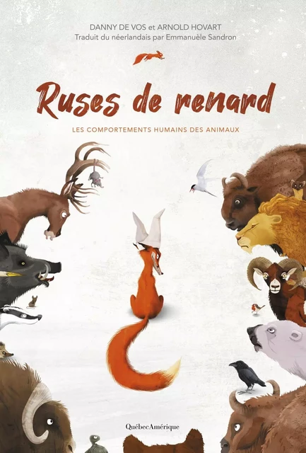 Ruses de renard - Danny De Vos - Québec Amérique