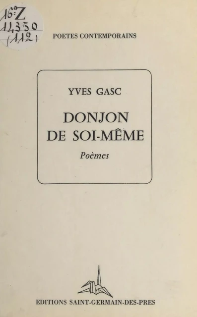 Donjon de soi-même - Yves Gasc - FeniXX réédition numérique