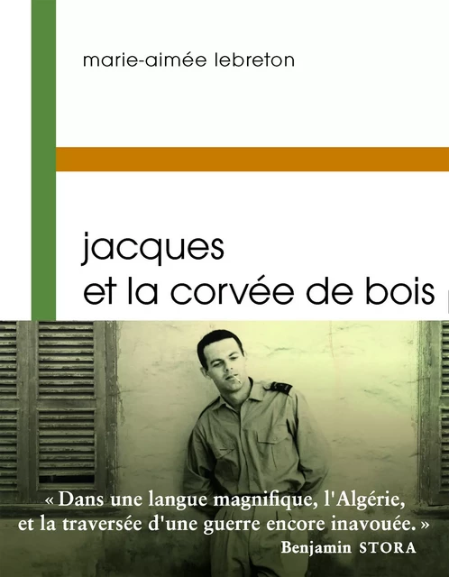 Jacques et la corvée de bois - Marie-Aimée Lebreton - Libella