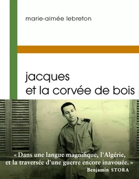 Jacques et la corvée de bois