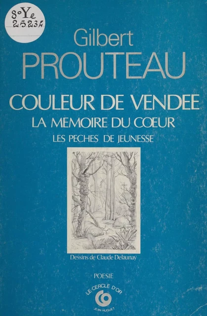 Couleur de Vendée - Gilbert Prouteau - FeniXX réédition numérique