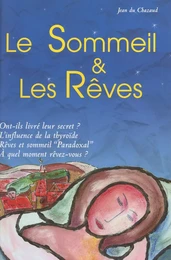 Le sommeil et les rêves