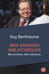 Mes grandes bibliothèques