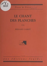 Le chant des planches