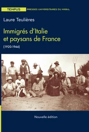 Immigrés d’Italie et paysans de France