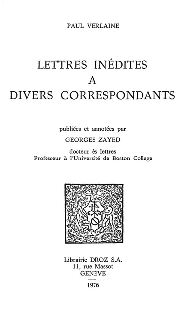 Lettres inédites à divers correspondants - Paul Verlaine - Librairie Droz