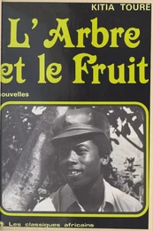 L'arbre et le fruit