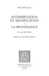 Interprétation et signification à la Renaissance