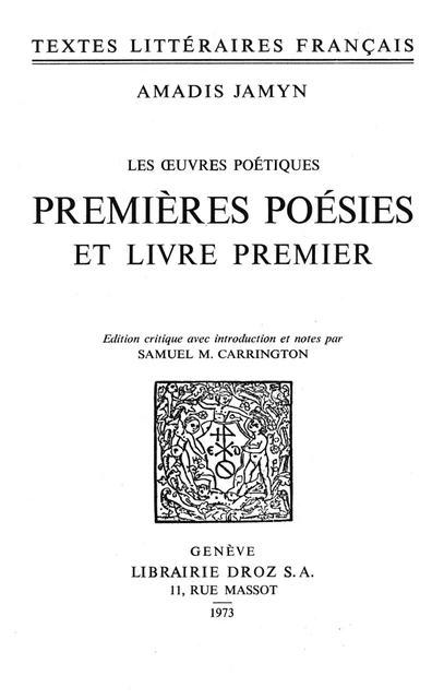 Les œuvres poétiques - Amadis Jamyn - Librairie Droz