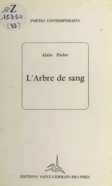 L'arbre de sang - Alain Piolot - FeniXX réédition numérique