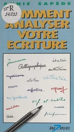 Comment analyser votre écriture