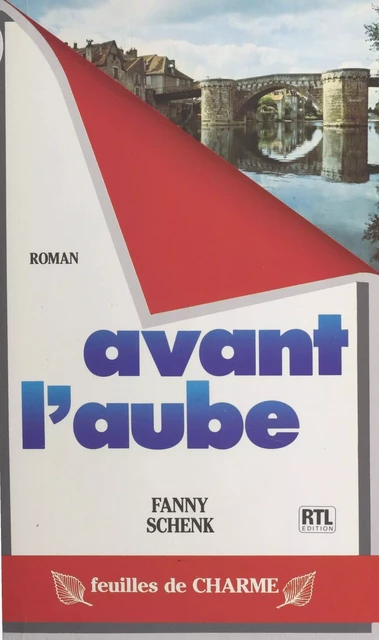 Avant l'aube - Fanny Schenk - FeniXX réédition numérique