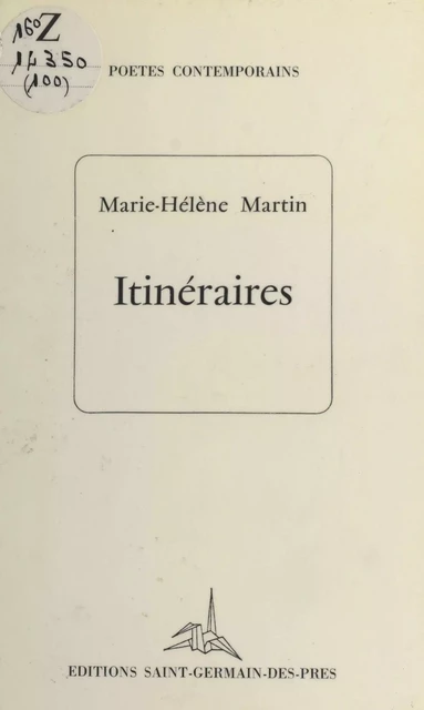 Itinéraires - Marie-Hélène Martin - FeniXX réédition numérique