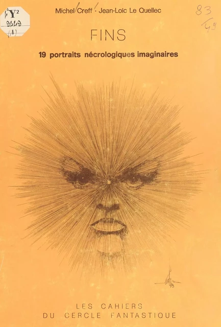 Fins : 19 portraits nécrologiques imaginaires - Michel Creff - FeniXX réédition numérique