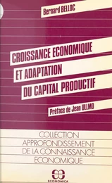 Croissance économique et adaptation du capital productif