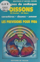 Les signes du zodiaque : les prévisions pour 1986