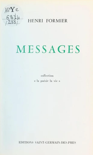 Messages - Henri Formier - FeniXX réédition numérique