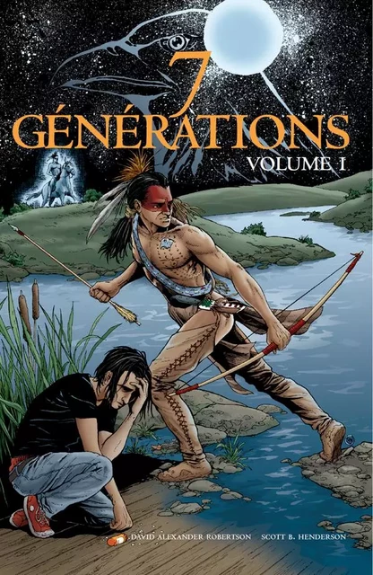 7 Générations Volume 1 - David Alexander Robertson - Éditions des Plaines