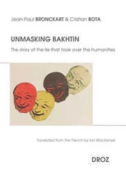 Unmasking Bakhtin