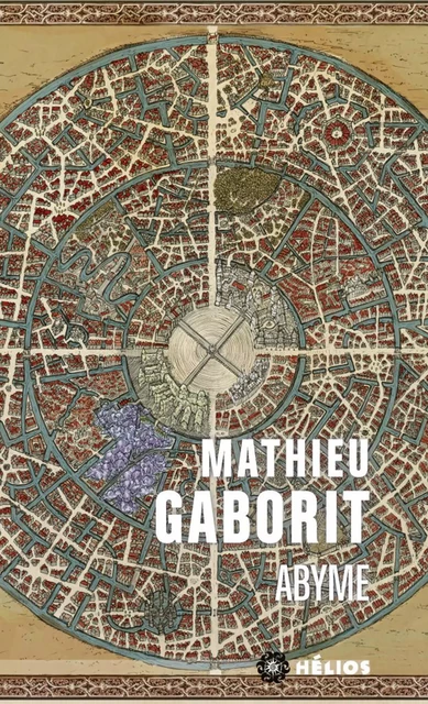 Abyme - Mathieu Gaborit - Éditions Mnémos