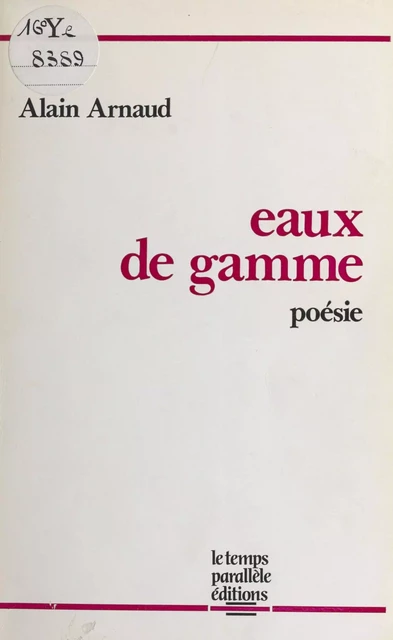 Eaux de gamme - Alain Arnaud - FeniXX réédition numérique