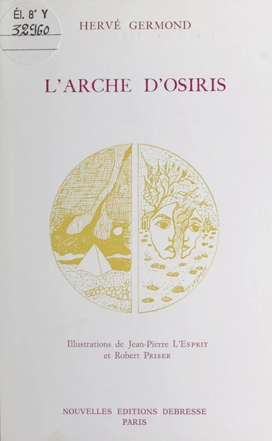 L'arche d'Osiris - Hervé Germond - FeniXX réédition numérique