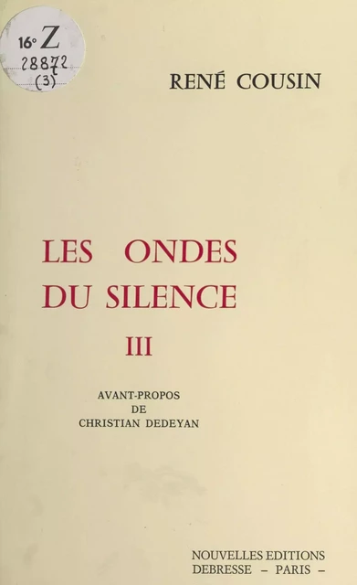 Les ondes du silence - René Cousin - FeniXX réédition numérique