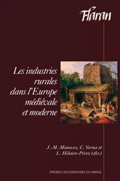 Les industries rurales dans l’Europe médiévale et moderne