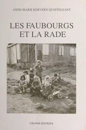 Les faubourgs et la rade