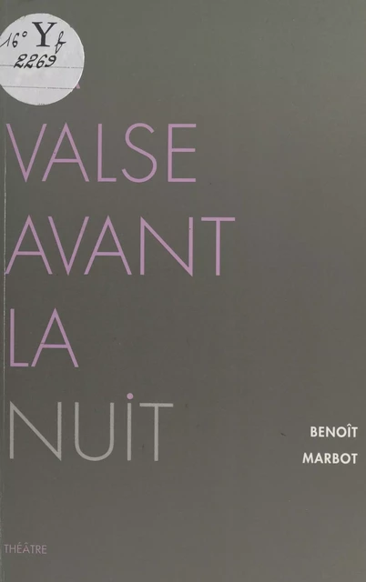 La valse avant la nuit - Benoît Marbot - FeniXX réédition numérique